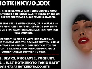 Anal, bears, prolapse, yoghurt, fisting… unexcelled Hotkinkyjo takig bath